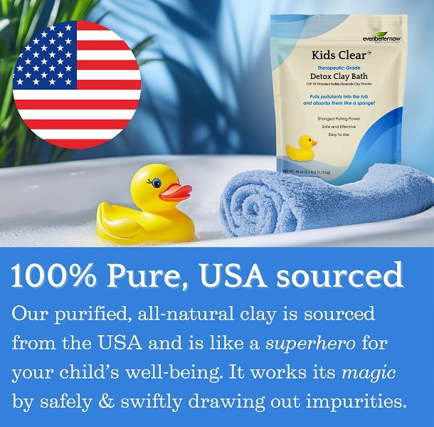 Kids Clear™ Detox Clay Bath | 100% Pure Sodium Bentonite Clay